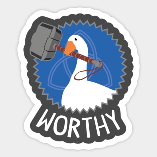 Worthy Goose Sticker